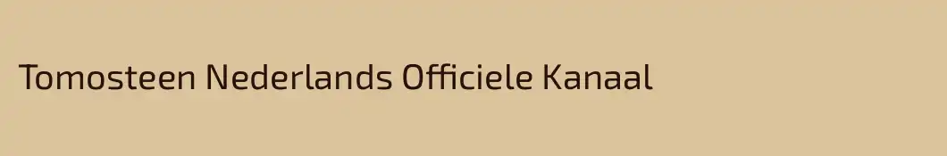 Tomosteen Nederlands Officiele Kanaal